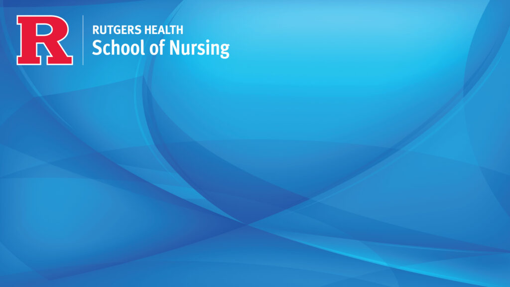 Rutgers School of Nursing Background